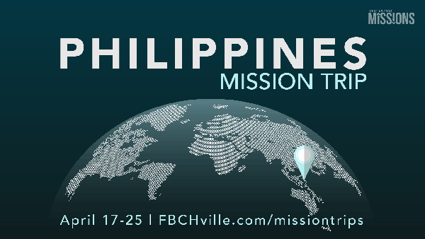 First Baptist Church Hendersonville Missions Philippines Trip