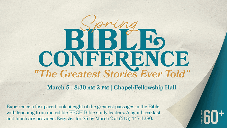 FBCH Spring Bible Conference for Senior Adults